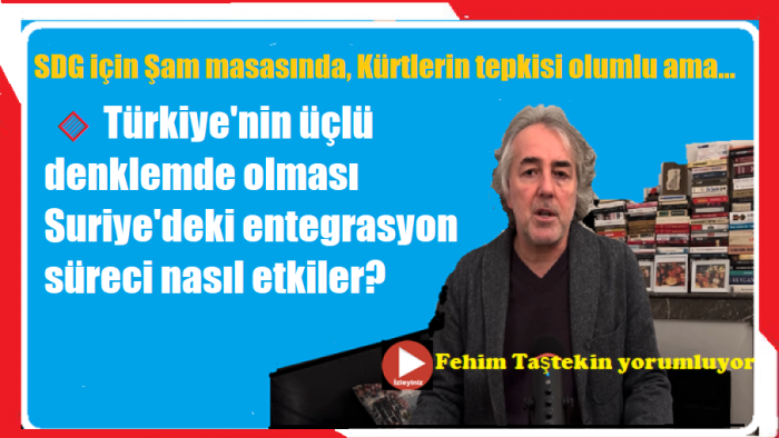 SDG için sal Şam masasında. Kürtlerin tepkisi olumlu ama…